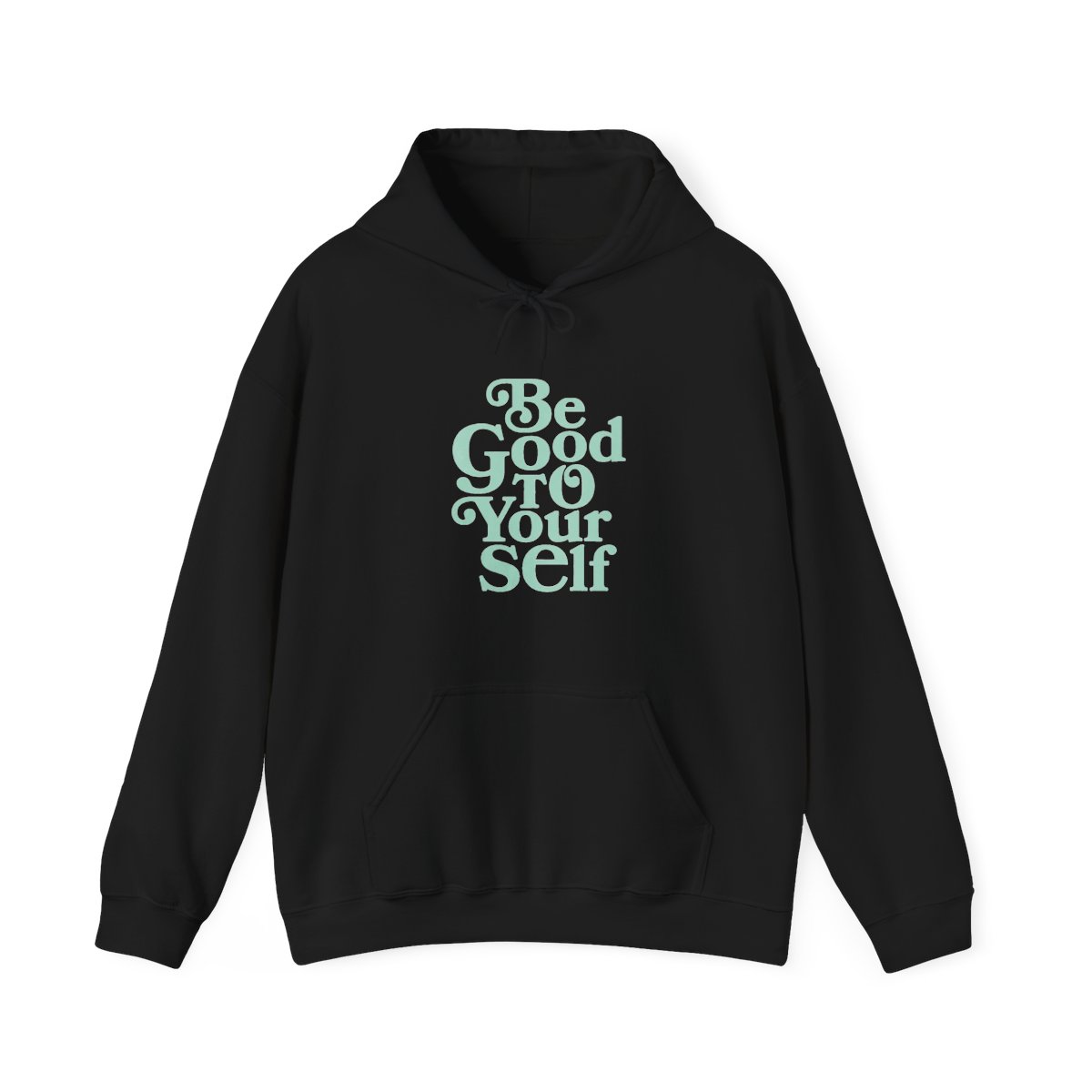 Be Good To Yourself Pigment Mint Hoodie